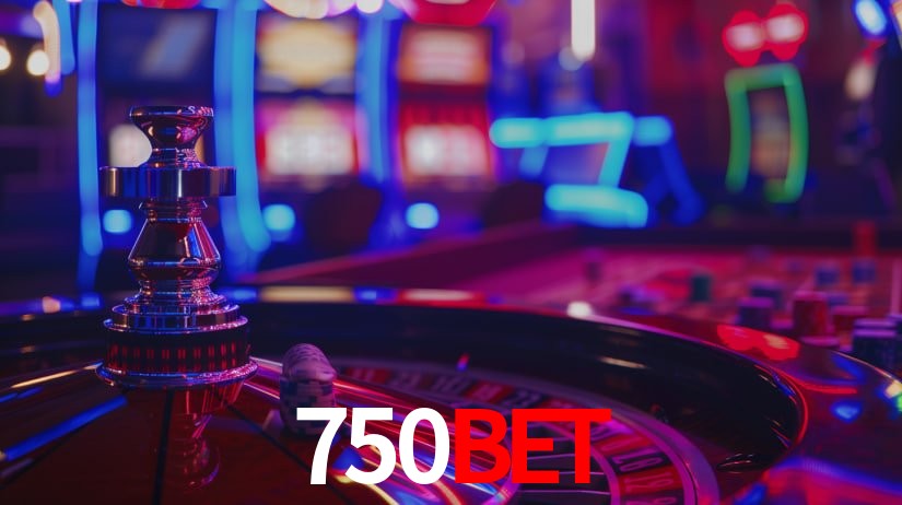 750bet: Jogos de Caça-Níqueis-Altas Recompensas, Roleta-Velocidade, Blackjack-Desafios Máximos